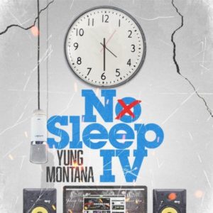 Yung_Montana_No_Sleep_Vol4-front-medium